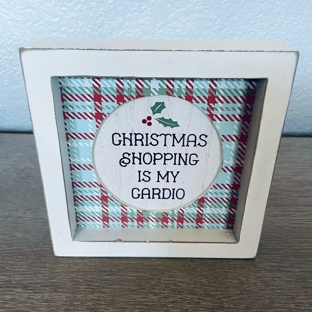 Christmas Shopping is my Cardio Farmhouse Plaid Wood Holiday Decor Sign